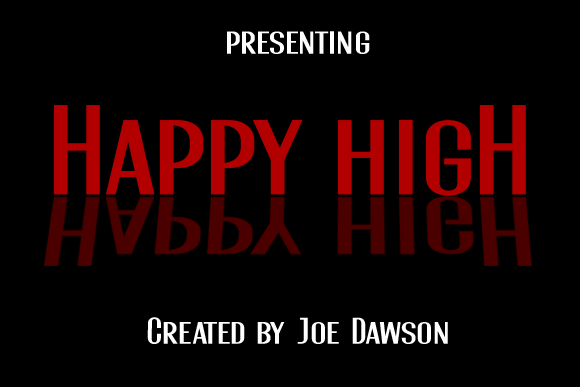 Happy High: A Fresh Font for Small Business Branding