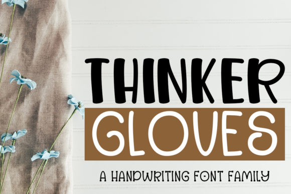 Thinker Gloves Font for Eye-Catching Campaigns
