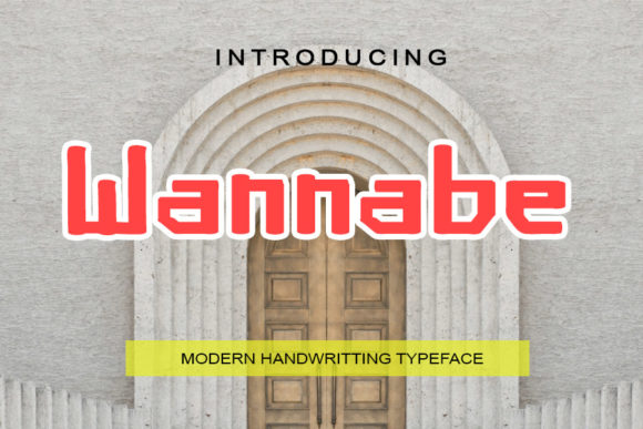 Wannabe: A Display Font That Speaks to the Soul of Editorial Design